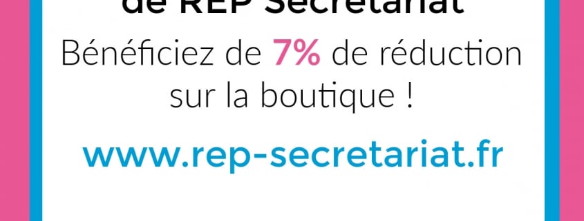 remise sur la boutique de REP Secretariat