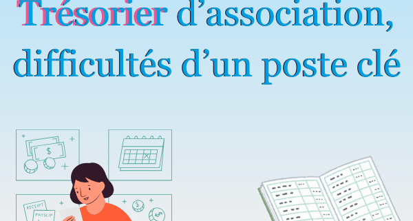 les difficultés du trésorier d'association