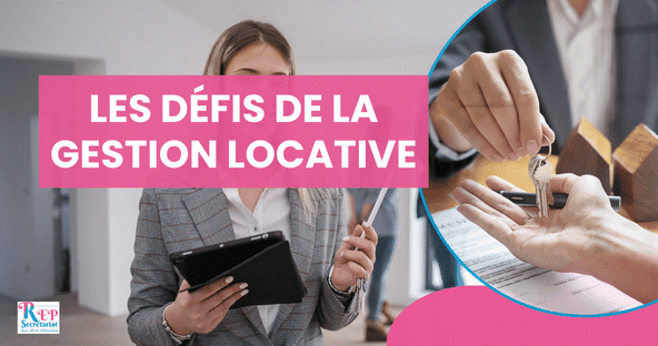 défis de la gestion locative