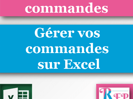 presentation du Suivi des Commandes sur Excel